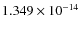 $1.349\times10^{-14}$