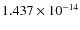 $1.437\times10^{-14}$