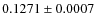 $0.1271\pm0.0007$