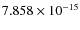 $7.858\times10^{-15}$