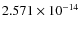 $2.571\times10^{-14}$