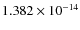 $1.382\times10^{-14}$
