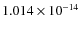 $1.014\times10^{-14}$