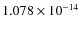 $1.078\times10^{-14}$