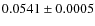 $0.0541\pm0.0005$