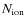 $N_{{\rm ion}}$