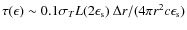 $\tau(\epsilon) \sim 0.1 \sigma_T L(2
\epsilon_{\rm s})~ \Delta r/(4 \pi r^2 c \epsilon_{\rm s})$