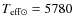 $T_{\rm eff\odot} = 5780$