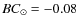 $BC_{\odot} = -0.08$