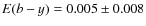 $E(b-y) = 0.005 \pm 0.008$