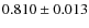 $0.810\pm0.013$