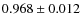 $0.968\pm0.012$