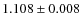 $1.108\pm0.008$