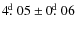 $4\hbox{$.\!\!^{\rm d}$ }05 \pm 0\hbox{$.\!\!^{\rm d}$ }06$