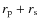 $r_{\rm p} + r_{\rm s}$