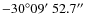 $-30\degr09\hbox{$^\prime$ }52.7\hbox{$^{\prime\prime}$ }$