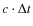$c \cdot \Delta t$