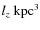 $l_{z}~\rm kpc^{3}$