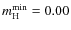 $m^{\rm min}_{\rm H} = 0.00$