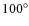 $100^{\circ}$