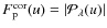 $F_{\rm p}^{\rm cor}(u) = \left\vert {\cal P}_{\lambda}(u)\right\vert$