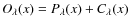 $O_{\lambda}(x) = P_{\lambda}(x) + C_{\lambda}(x)$
