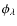 $\phi_{\lambda}$