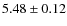 $5.48\pm0.12$