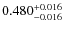 $\rm0.480^{+0.016}_{-0.016}$