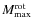 $M^{\rm rot}_{\rm max}$