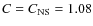 $C=C_{\rm NS}=1.08$