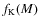 $f_{\rm K}(M)$