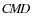 $C\!M\!D$