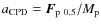 $a_{\rm
CPD}=\vec{F}_{{\rm p}{~0.5}}/M_{\rm p}$