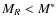 $M_R < M^\ast$