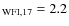 $_{\rm WFI,17} = 2.2$