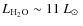 $L_{\rm {H_{2}O}}\sim11~ \hbox{$L_{\odot}$ }$