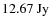 $\rm {12.67~ Jy}$