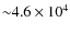 ${\sim}4.6\times 10^4$