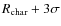 $R_{\rm char}+3\sigma$