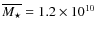 $\overline{M_\star}=1.2 \times 10^{10}$