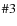 $\char93 3$