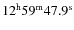 $\rm 12^h59^m47.9^s$