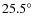 $25.5^\circ$