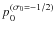 $p_0^{(\sigma_0 = -1/2)}$