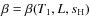 $\beta = \beta(T_1,L,s_{\rm H})$