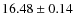 $16.48\pm0.14$