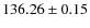 $136.26\pm0.15$