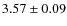 $3.57\pm0.09$