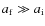 $a_{\rm f} \gg a_{\rm i}$